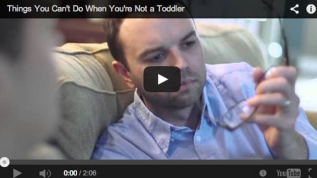 Things You Can't Do When You Are Not A Toddler Video