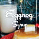 eggnog syrup recipe